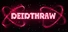 Deidthraw