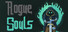Rogue Souls