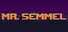 Mr. Semmel