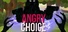 Angry Choice