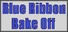 Blue Ribbon Bake Off
