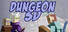 Dungeon 3D