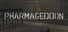 Pharmageddon