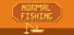 Normal Fishing