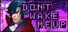 Don't Wake Me Up