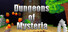 Dungeons of Mysteria