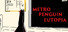 METRO PENGUIN EUTOPIA