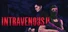 Intravenous 2