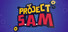 Project S.A.M