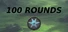 100 Rounds