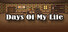 Days Of My Life