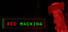 RED MACHINA