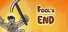 Fool's End