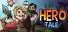 Hero Tale