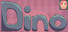 Dino