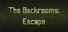 The Backrooms: Escape