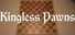 Kingless Pawns
