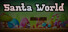 Santa World