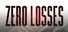 Zero Losses