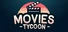 Movies Tycoon