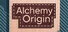 Alchemy: Origins
