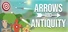 Arrows and Antiquity