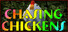 Chasing Chickens