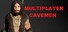 MULTIPLAYER CAVEMEN