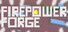 Firepower Forge