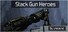 Stack Gun Heroes