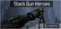 Stack Gun Heroes