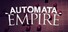 Automata Empire
