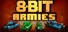 8-Bit Armies
