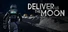Deliver Us The Moon