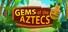 Gems of the Aztecs