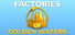 Factories of Golden Waters