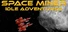 Space Miner - Idle Adventures