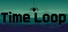 Time Loop
