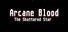 Arcane Blood: The Shattered Star