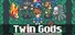 Twin Gods