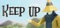 Keep Up