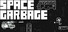 Space Garbage