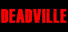Deadville
