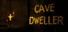 Cave dweller