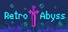 Retro Abyss : Last Wish Of The Game
