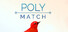 Poly Match