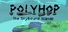 Polyhop: The Skybound Islands