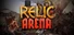 Relic Arena