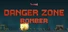 DANGER ZONE BOMBER