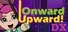 Onward and Upward! DX